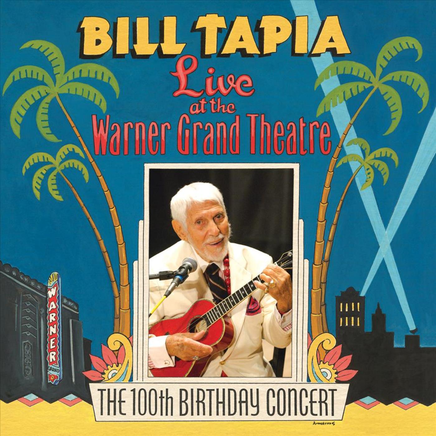 Live at the Warner Grand Theatre(The 100th Birthday Concert)