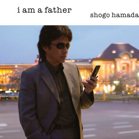 I am a father专辑