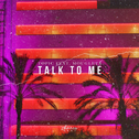 Talk To Me专辑