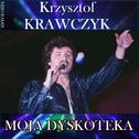 Moja dyskoteka (Krzysztof Krawczyk Antologia)专辑