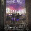 Thinking About You (Festival Bootleg)
