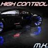 M.K. - High Control (Radio Edit)