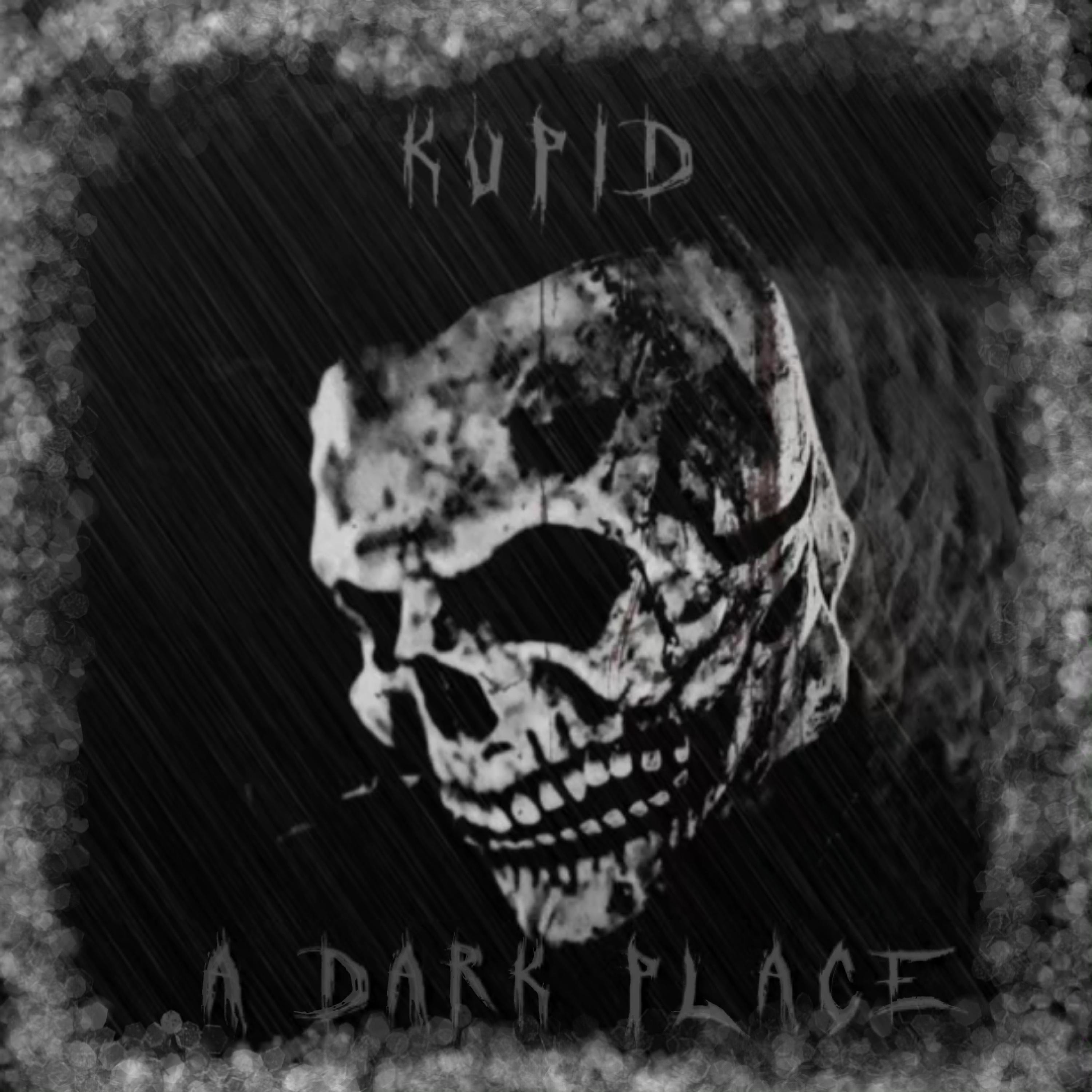 Kupid - A Dark Place