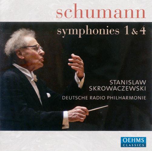 SCHUMANN, R.: Symphonies Nos. 1, "Spring" and 4 (German Radio Saarbrucken-Kaiserslautern Philharmonic, Skrowaczewski)