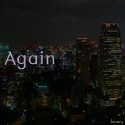 Again