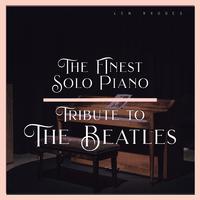 A Solo Piano Tribute-Here There and Everywhere