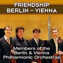 Friendship Berlin – Vienna专辑