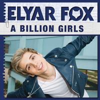 原版伴奏   A Billion Girls - Elyar Fox (karaoke Version Instrumental)  [无和声]