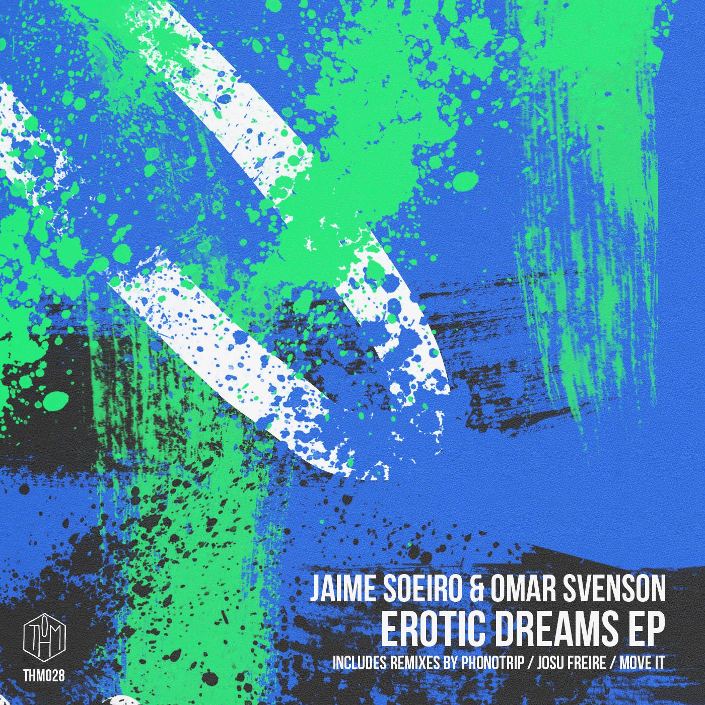 Jaime Soeiro - Erotic Dreams (Josu Freire Remix)