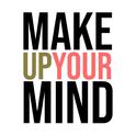 Make Up Your Mind专辑