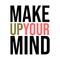 Make Up Your Mind专辑