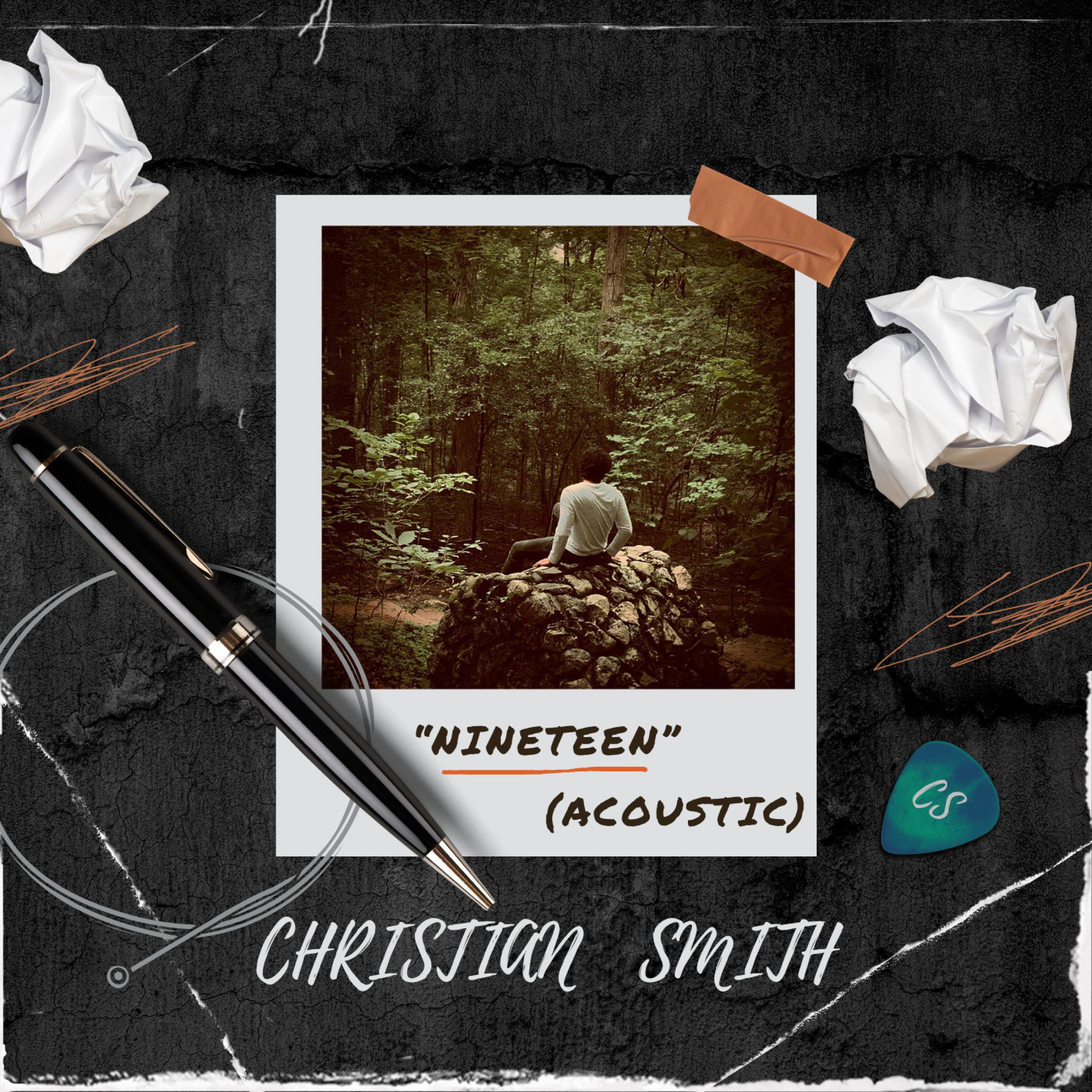 Christian Smith - Nineteen (Acoustic)