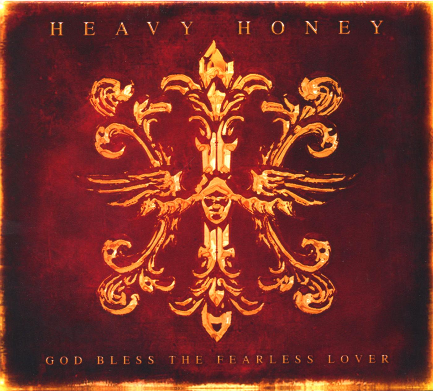 God Bless The Fearless Lover