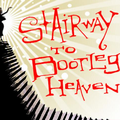 Stairway to Bootleg Heaven