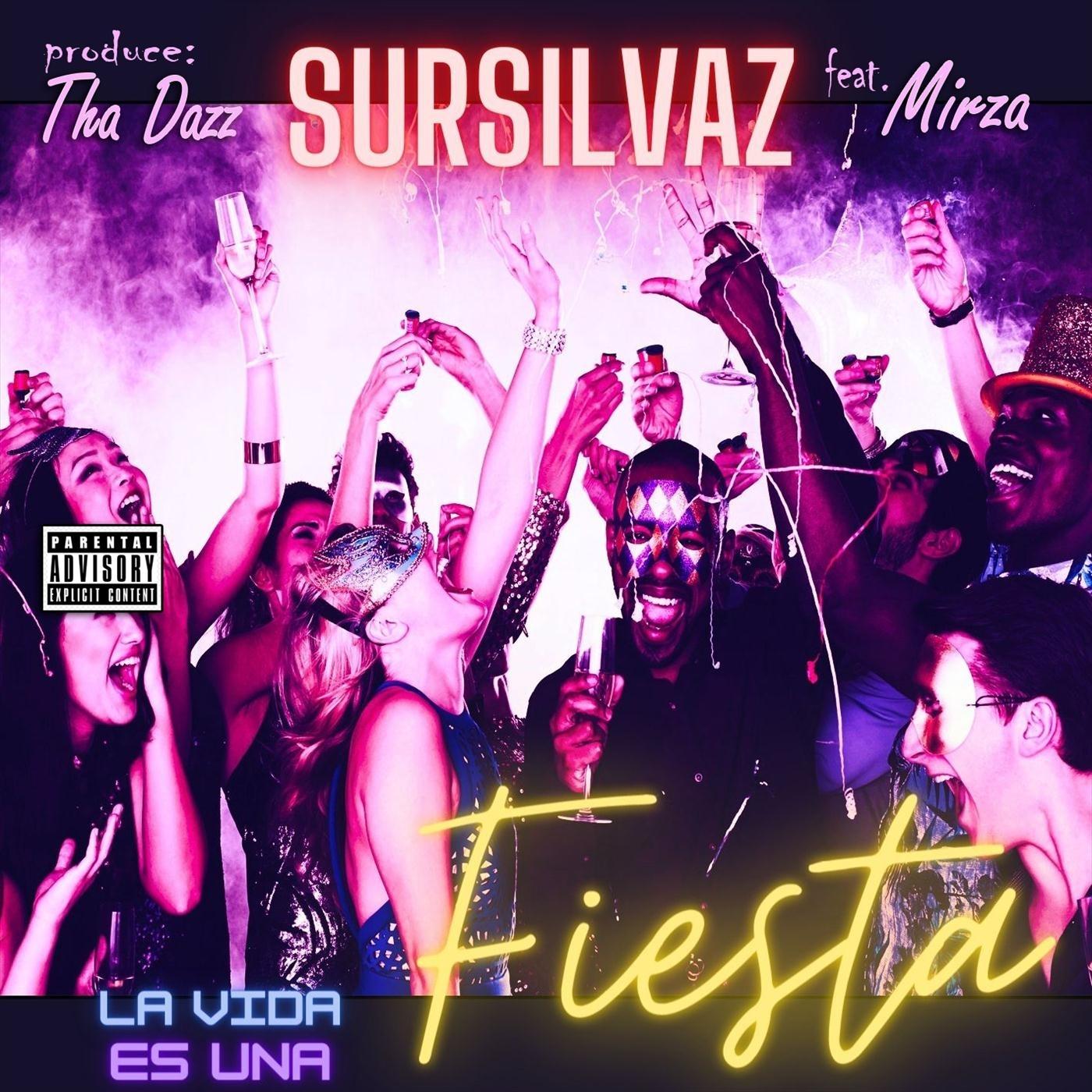 La Vida Es una Fiesta (feat. Mirza)