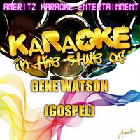 Climb Higher - Gene Watson (karaoke)