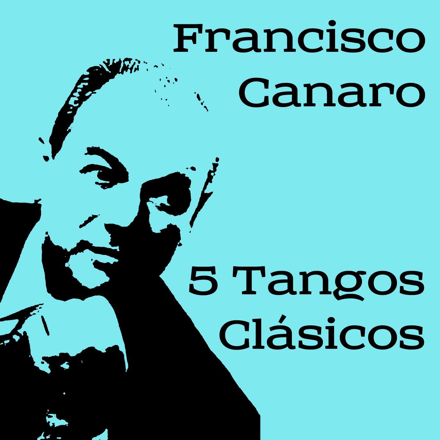 5 Tangos Clásicos