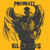 ProBeatz - BLESS US