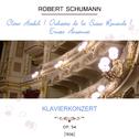 Clara Haskil / Orchestre de la Suisse Romande / Ernest Ansermet play: Robert Schumann: Klavierkonzer专辑