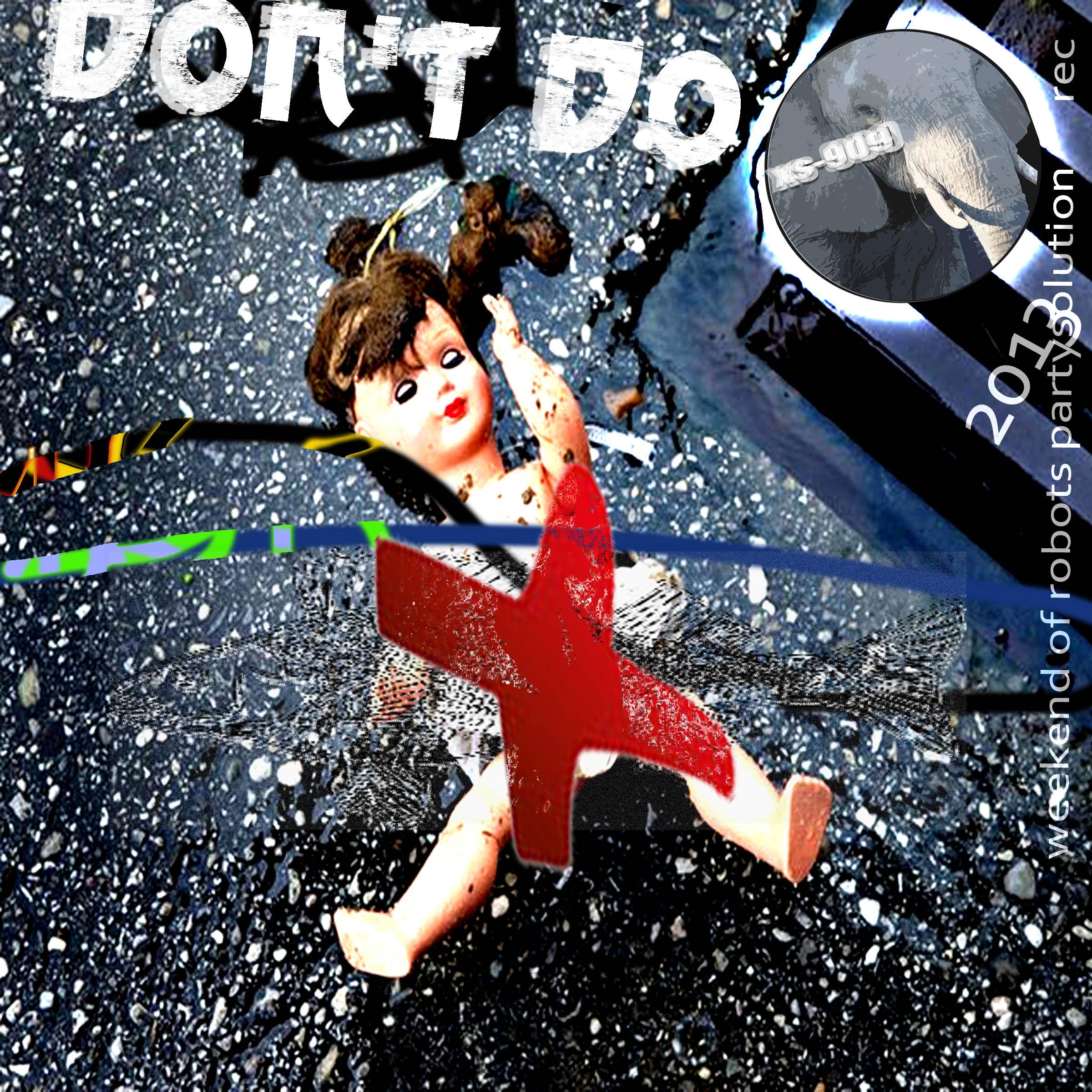 Don't Do