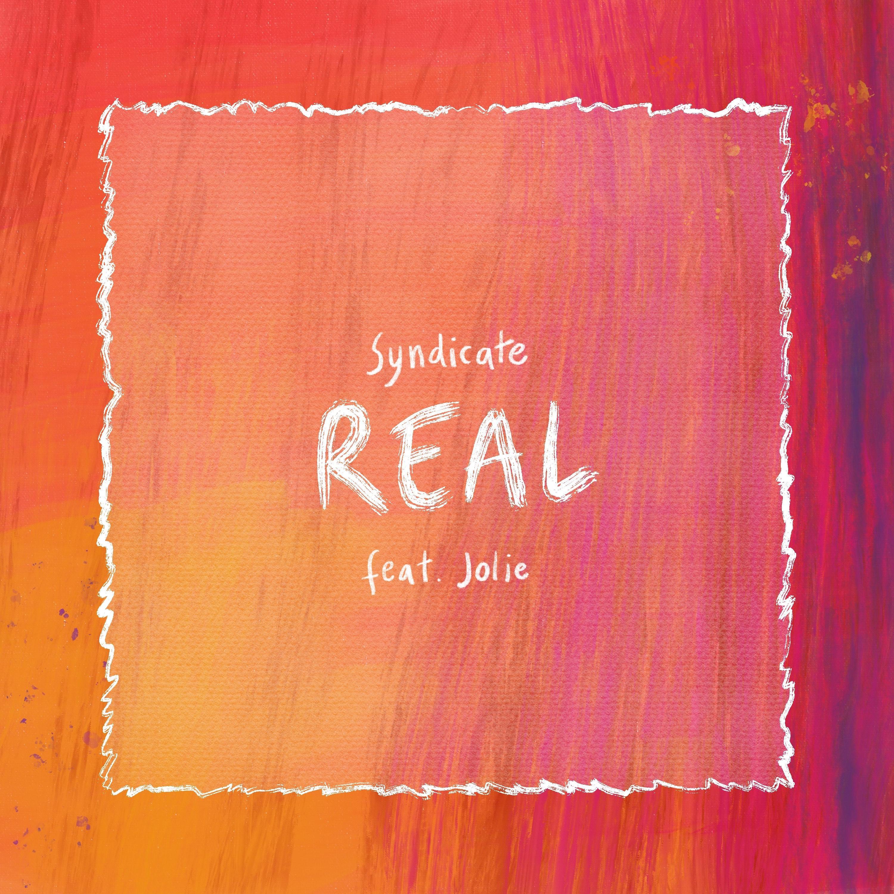 Real (feat. Jolie)
