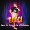 Cyria the Community - Gucci Girl