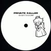 Private Caller - Babycakes