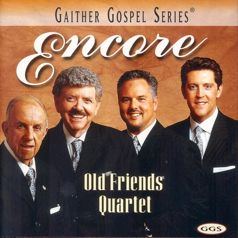 Old Friends Quartet - Thanks To Calvary (Encore Version)