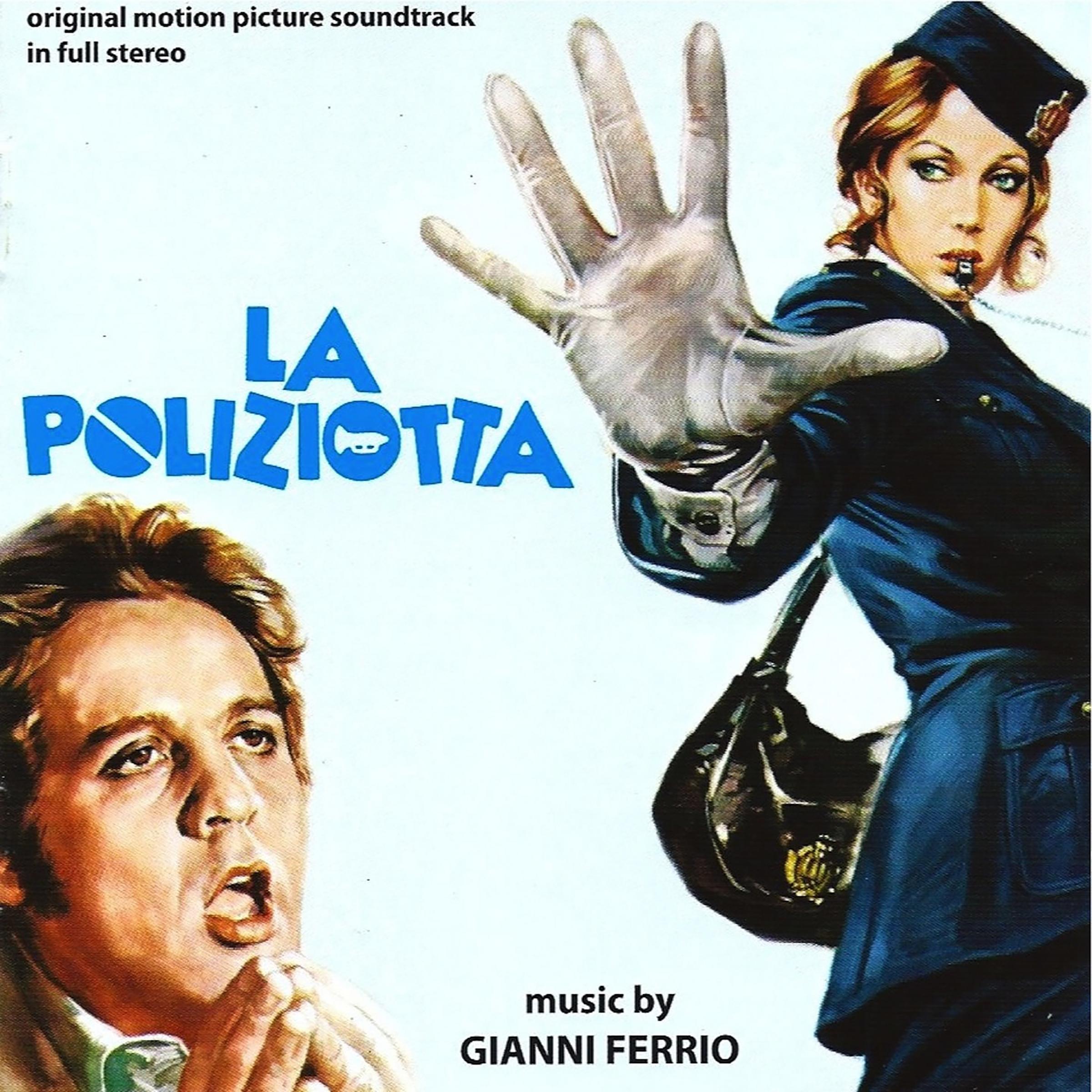 La poliziotta (Original Motion Picture Soundtrack) (Remastered)