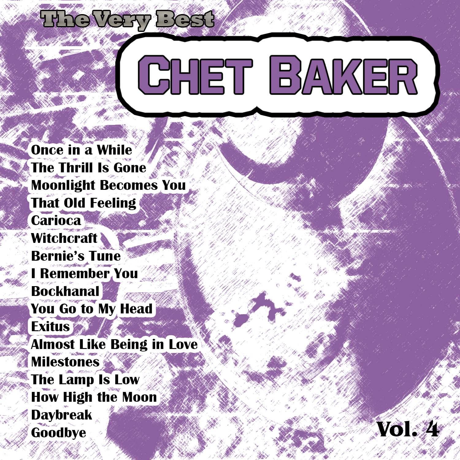 The Very Best: Chet Baker Vol. 4专辑