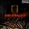 Snap Capone - Barz n Bullets