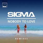 Nobody to Love (Remixes) - EP