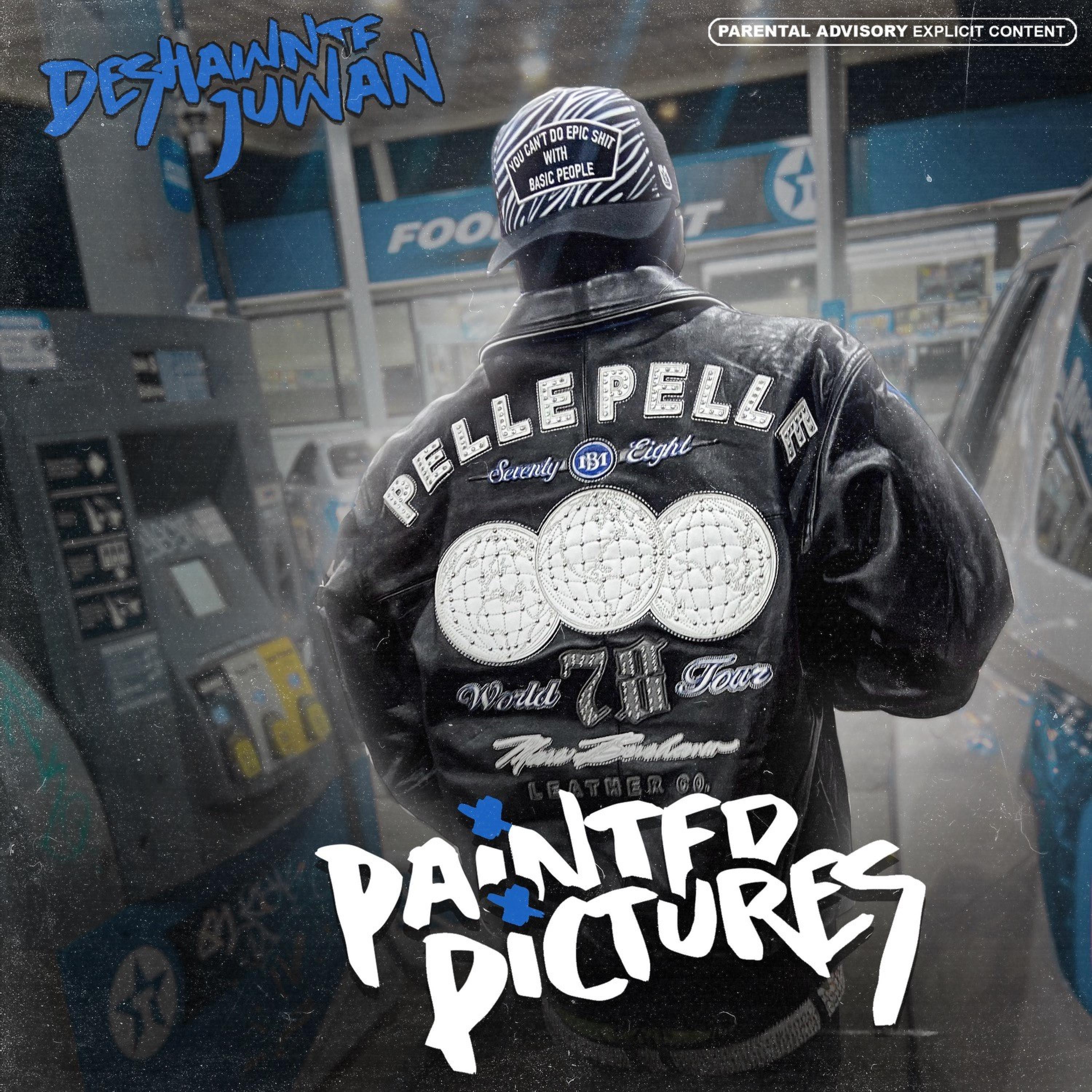 Deshawnte Juwan - Painted Pictures