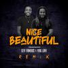 KevFamous - Nice Beautiful (Remix)