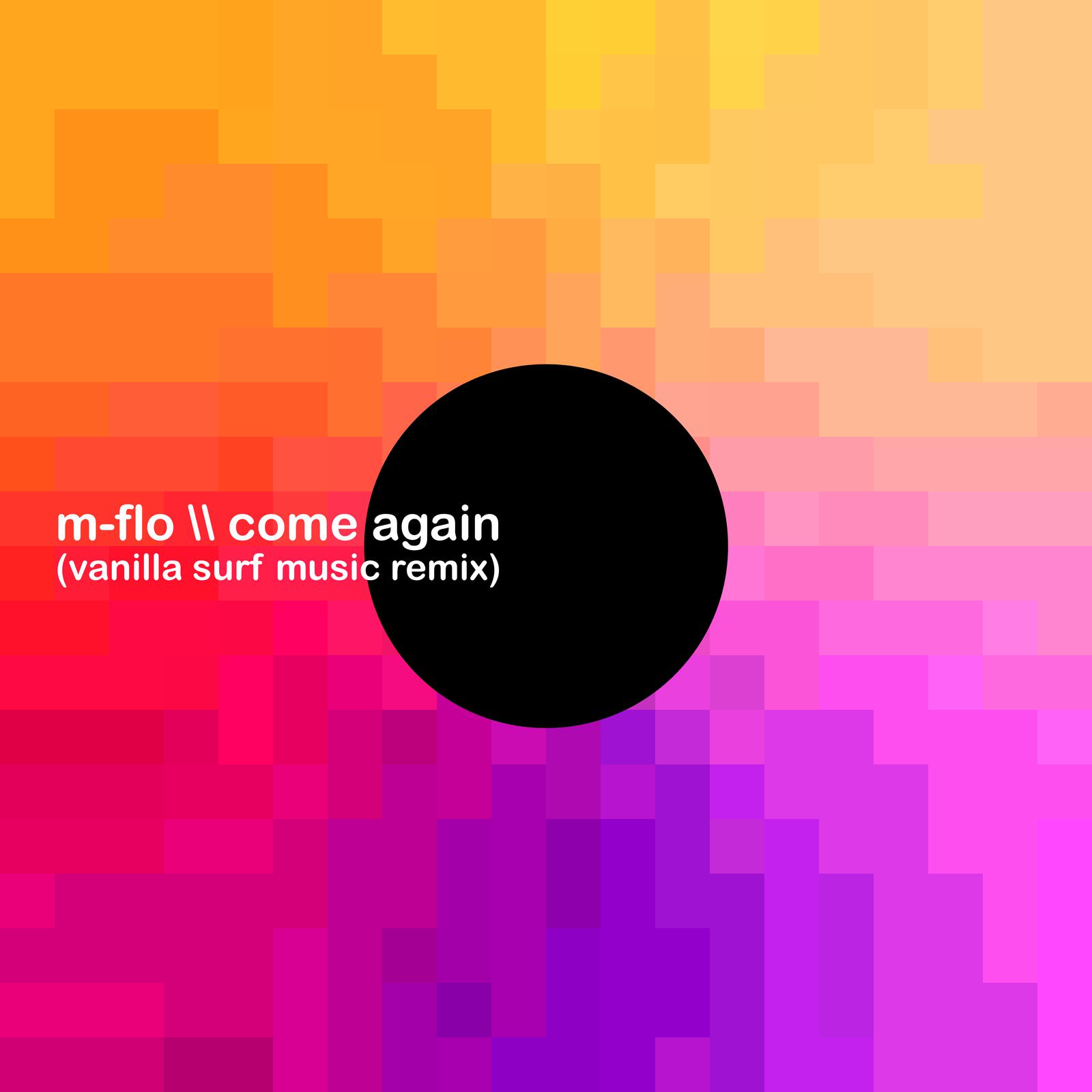 come again (Vanilla SURF Music Remix)专辑