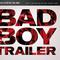 Bad Boy Trailer专辑