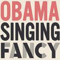 Barack Obama Singing Fancy by Iggy Azalea专辑