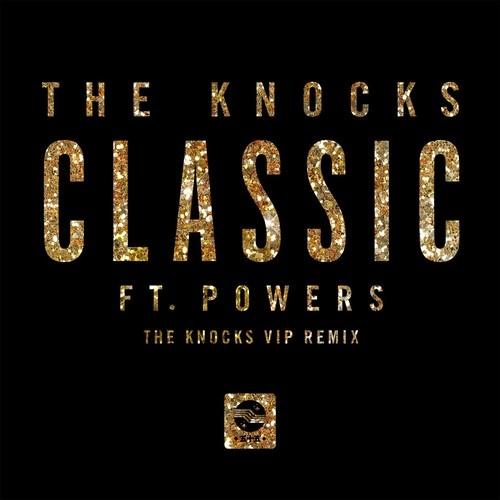 Classic (The Knocks VIP Remix)