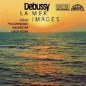 Debussy: La Mer, Images pour orchestre专辑