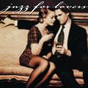 Jazz For Lovers (Vol.2)专辑