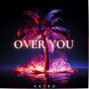 Kayko - OVER YOU