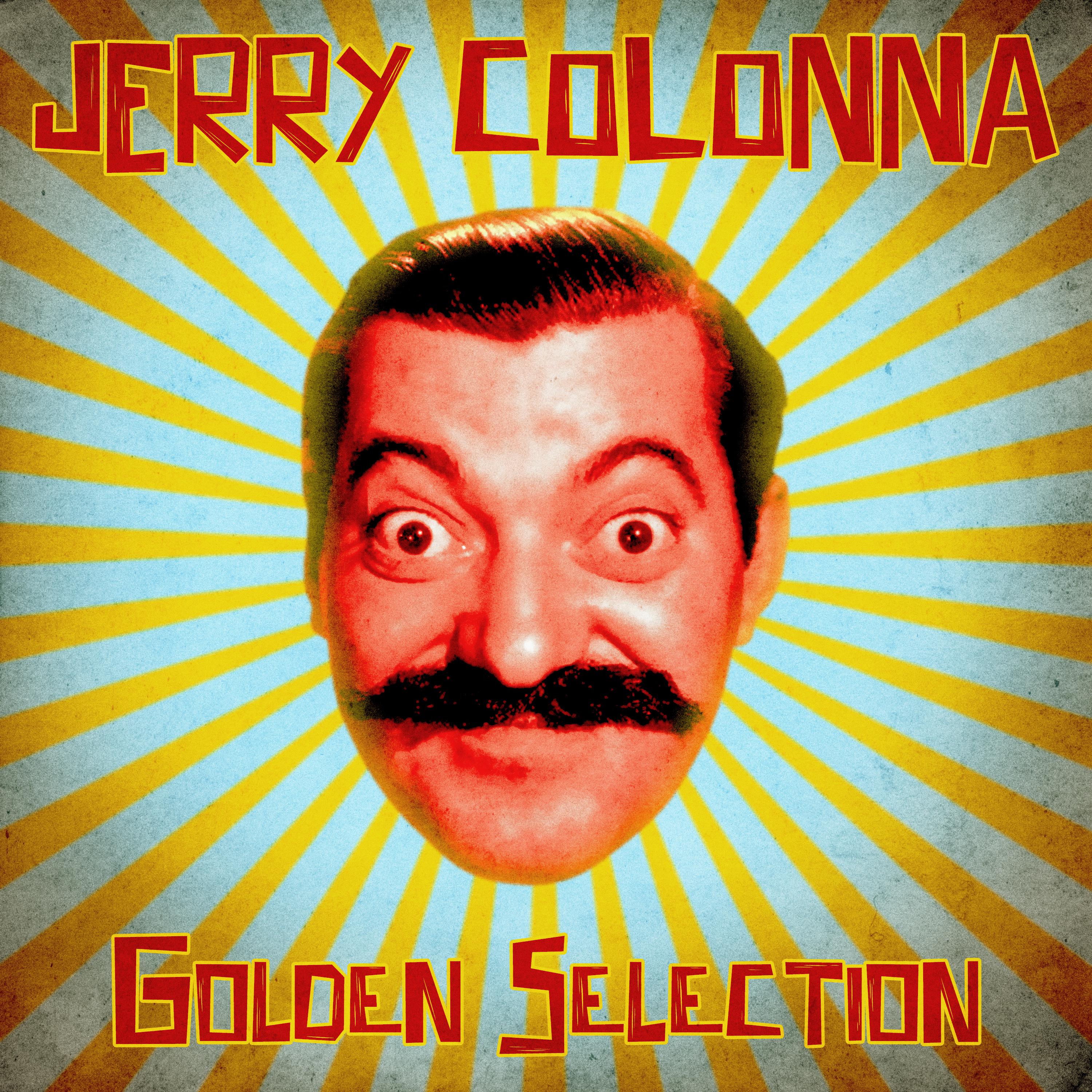 Jerry Colonna - Soft Shoulders (Remastered)