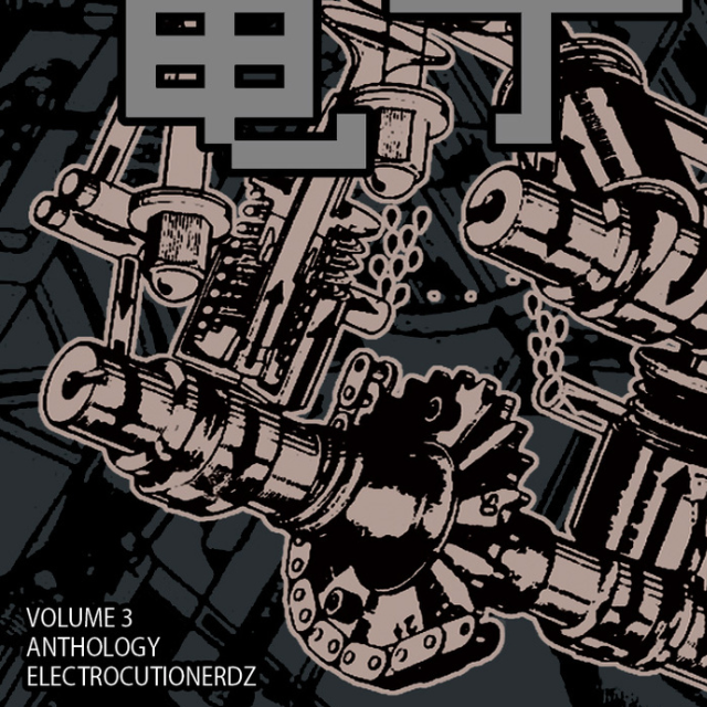 Electrocutionerdz Anthology Volume 3