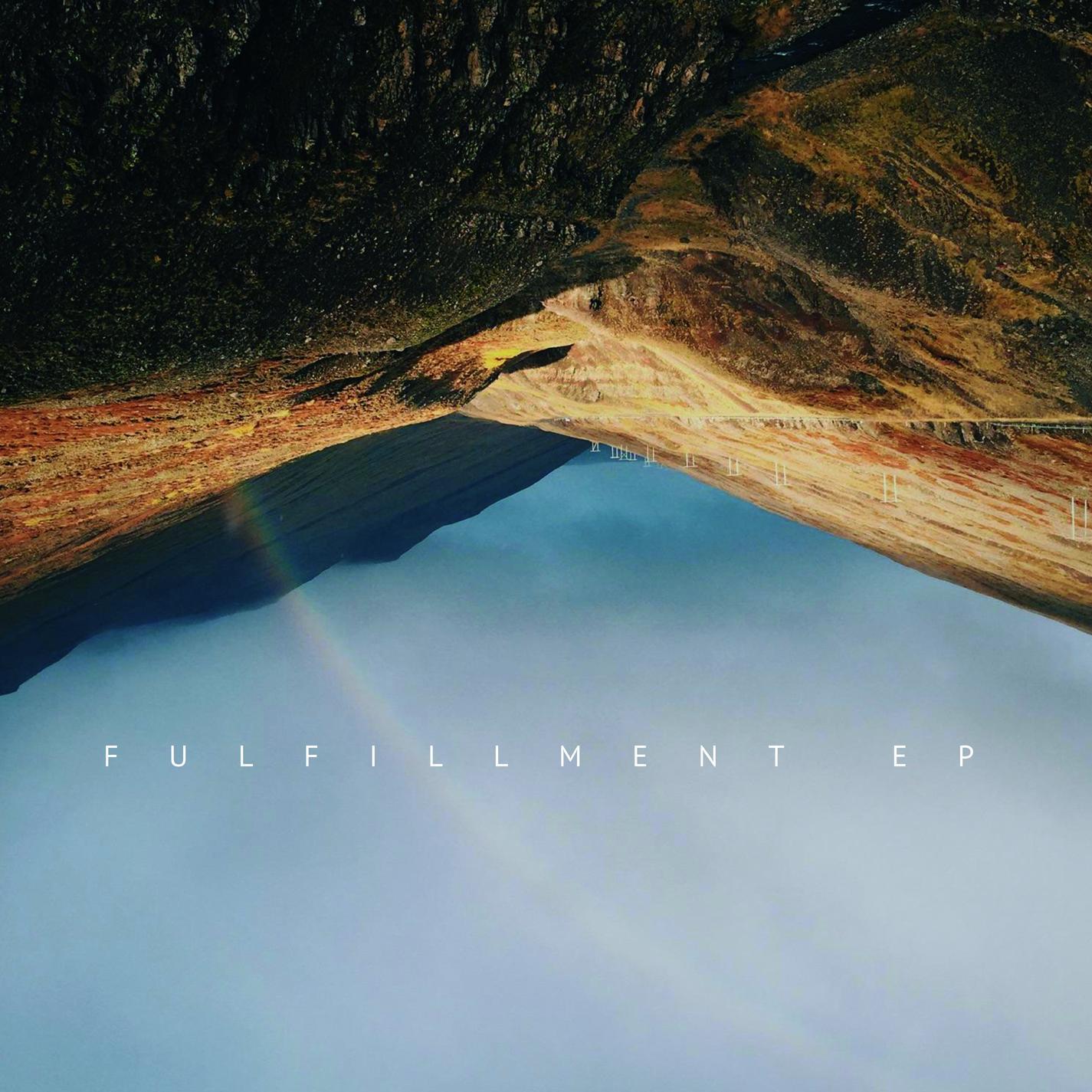Fulfillment EP