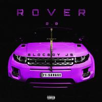 BlocBoy JB - Rover 2.0 (Instrumental) 无和声伴奏
