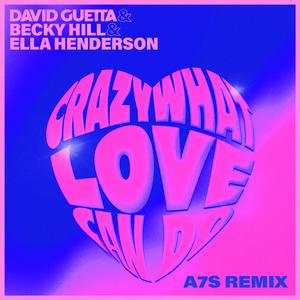 David Guetta & Becky Hill & Ella Henderson - Crazy What Love Can Do (VS Instrumental) 无和声伴奏 （降8半音）