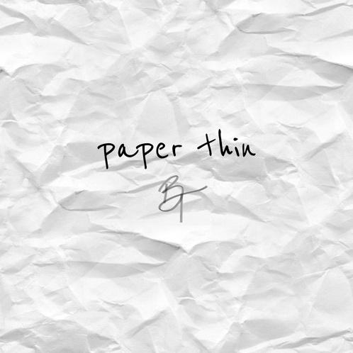 Paper Thin专辑