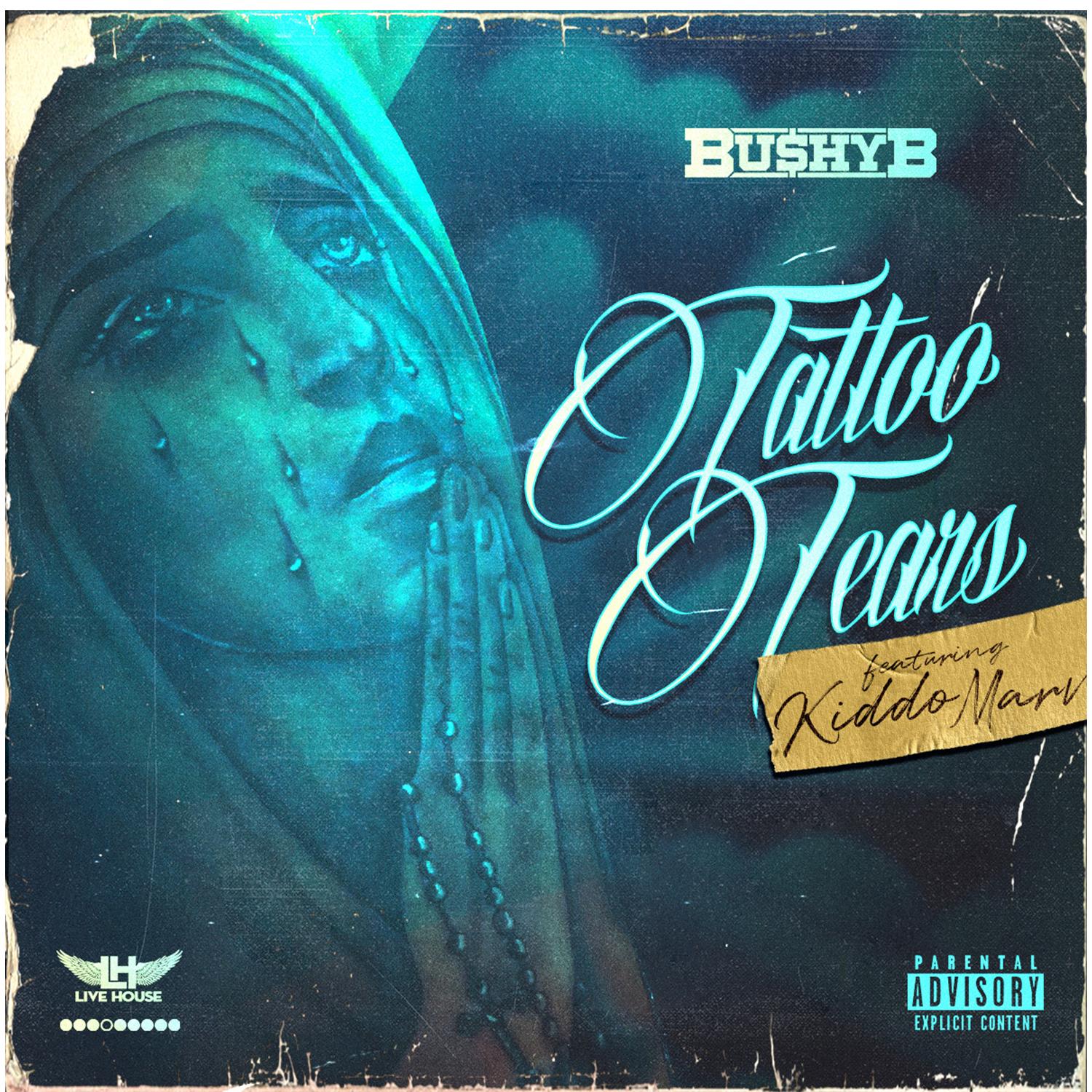 Tattoo Tears (feat. Kiddo Marv)
