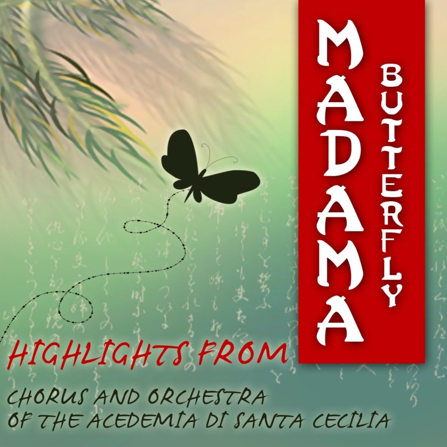 Highlights From Madama Butterfly