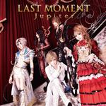 LAST MOMENT(初回限定盤A)专辑